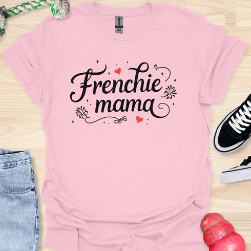 Frenchie Mama - V1 - Elegant Caligraphy T-Shirt